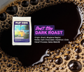 "DON'T STOP" DARK ROAST